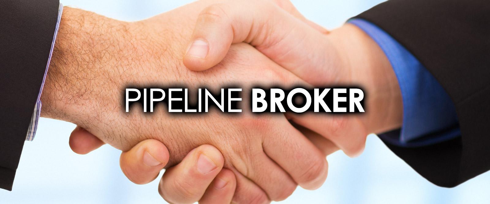 pipeline broker