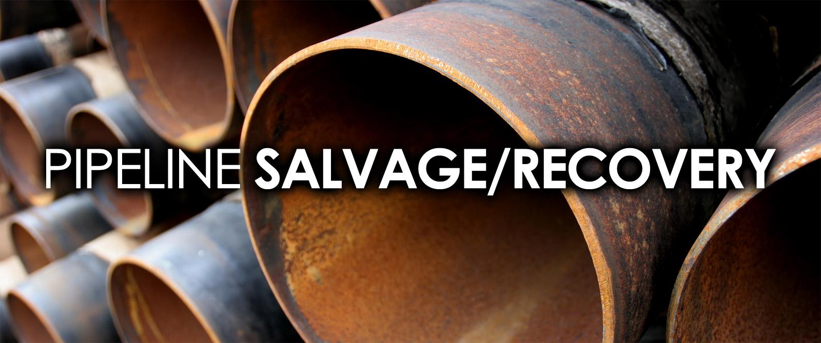 pipeline salvage and recovery